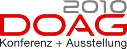 Jahreskonferenz der DOAG DOAG 2010 Konferenz + Ausstellung Wichtigstes Ereignis der deutschsprachigen Oracle Community 16.-18.11.