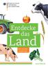 Entdecke das. Land DIE KLEINE LANDFIBEL. www.bmel.de