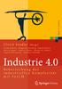 Industrie 4.0. Ulrich Sendler (Hrsg.) Beherrschung der industriellen Komplexität mit SysLM