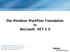 Die Windows Workflow Foundation in Microsoft.NET 3.0