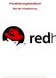 Virtualisierungshandbuch. Red Hat Virtualisierung