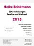 Heike Brinkmann. Service und Verkauf. Hard- und Softwareverkauf. Homepage-Erstellung Personal-Training. EDV-Schulungen. EDV-Service Marketing
