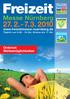 Freizeit. Messe Nürnberg. Orderset Werbemöglichkeiten. www.freizeitmesse-nuernberg.de Täglich von 9.30-18 Uhr, Einlass bis 17 Uhr