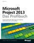 Renke Holert. Microsoft Project 2013 Das Profibuch