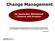 Change Management. Im Deutschen Mittelstand - Chancen und Grenzen -