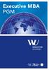 Inhalt. Executive MBA PGM 4 Erfolgsgarant seit über 40 Jahren. WU Wien Starke Partnerin für Ihren Erfolg 6. Gute Gründe für die WU Executive Academy 8