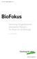 BioFokus. Forschung mit gentechnisch veränderten Pflanzen: Ein Risiko für die Nahrung? Dr. Christof Sautter. Juli 2003 Mitteilungsblatt Nr.