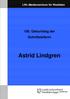 LWL-Medienzentrum für Westfalen. 100. Geburtstag der Schriftstellerin. Astrid Lindgren