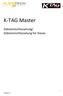 K-TAG Master. Dateientschlüsselung/ Dateiverschlüsselung für Slaves. Version 1.0