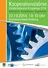 Kooperationsbörse. Zulieferindustrie Erzgebirge 2014 Informieren Kontaktieren Kooperieren 22.10.2014, 10-15 Uhr. Dreifeldsporthalle Stollberg