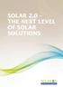 SoLar 2.0 THe next LeveL of SoLar SoLuTionS