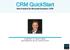 CRM QuickStart Best Practice für Microsoft Dynamics CRM. präsentiert von Rainer Klapper Geschäftsführer der QS solutions GmbH