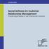 Social Software im Customer Relationship Management Einsatzmöglichkeiten in der chemischen Industrie