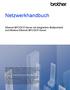 Netzwerkhandbuch. Ethernet MFC/DCP-Server mit integriertem Multiprotokoll und Wireless Ethernet MFC/DCP-Server