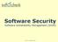 Software Security. Software Vulnerability Management (SVIM) Prof. Dr. Hartmut Pohl