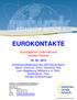 EUROKONTAKTE. Europäische Unternehmen suchen Partner