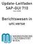 Update-Leitfaden SAP-GUI 710. Stand: 06/2008. Berichtswesen in uni.verse