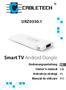 URZ0350.1. Smart TV Android Dongle. Bedienungsanleitung Owner s manual Instrukcja obsługi Manual de utilizare DE EN PL RO