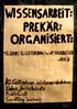 Teil 5 Welches Wissen machen wir wie? <60> Oh, San Precario Prekär Café. <63> Vorstellung der an der Broschüre beteiligten Gruppen