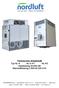 Technisches Arbeitsheft Typ NL-A NL-A NT NL-AX Heizleistung 20-600 kw Warmluftleistung 2.000-48.300 m³/h
