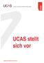 im Herzen der Menschen verbinden zu höherer Bildung UCAS stellt Introduction m/international
