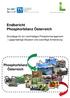 Endbericht Phosphorbilanz Österreich. Grundlage für ein nachhaltiges Phosphormanagement gegenwärtige Situation und zukünftige Entwicklung