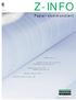 Z-INFO. Papier kommuniziert. initiativ Editorial. 3. innovativ Produktneuheiten und Updates. 4 introspektiv Unternehmen Ziegler. 6