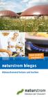 NATURSTROM-Biogasanlage Hallerndorf. Jetzt einfach wechseln! naturstrom biogas. klimaschonend heizen und kochen