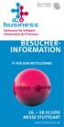 BESUCHER- INFORMATION 26. 28.10.2010 MESSE STUTTGART IT FÜR DEN MITTELSTAND. www.itandbusiness.de