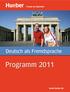 Freude an Sprachen. Deutsch als Fremdsprache. Programm 2011. www.hueber.de