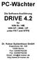 PC-Wächter. Die Software-Ausführung DRIVE 4.2. für WIN 9x / ME WIN NT / 2000 / XP unter FAT und NTFS