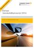 Europa Automobilbarometer 2014. Der Pkw in der Mobilitätslandschaft von morgen