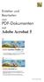Erstellen und Bearbeiten von. PDF-Dokumenten mit. Adobe Acrobat 5