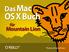 Das Mac. OS X Buch. für. Mountain Lion. Thomas Kraetschmer