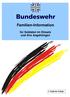 Familien-Information. für Soldaten im Einsatz und ihre Angehörigen. 3. Ergänzte Auflage