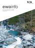 ewainfo Kraftwerkprojekt im Maderanertal LED Energiesparen und Wohnkomfort Seite 4 Seite 6 Die Kundenzeitschrift von EWA Januar 2014