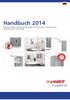 Handbuch 2014. Spendersysteme und Hygienelösungen für Waschraum, Industrie und medizinische Einrichtungen
