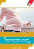 Ausbildung, schwanger und jetzt? Ein Ratgeber für Schwangere in der Berufsausbildung. www.dgb-jugend.de