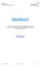 Handbuch. zum Ausfüllen der elektronischen Nachweisungsformulare gemäß 10 Suchtgiftverordnung / 9 Psychotropenverordnung für das Berichtsjahr 2014