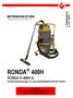 RONDA 400H RONDA 400H-S Industriestaubsauger für gesundheitsgefährdenden Staub. BETRIEBSANLEITUNG (Original)(Country code: EU, DK, CH ) V.