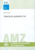 Bernd Rill (Hrsg.) TÜRKISCHE AUßENPOLITIK