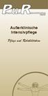 Außerklinische Intensivpflege. Pflege und Rehabilitation