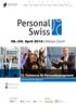 13. Fachmesse für Personalmanagement. 08. 09. April 2014 Messe Zürich. www.personal-swiss.ch