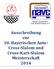 Ausschreibung zur 30. Bayerischen Auto- Cross-Slalom und Cross-Kart-Slalom Meisterschaft 2014