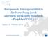 Europaweite Interoperabilität in der Verwaltung durch allgemein anerkannte Standards - Projekt e-codex -