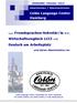 Colón Language Center Hamburg. Wirtschaftsenglisch LCCI und Deutsch am Arbeitsplatz. AUSGABE: Oktober 2013. Absolventen / Absolventinnen