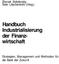 Handbuch Industrialisierung der Finanzwirtschaft. Strategien, Management und Methoden für die Bank der Zukunft