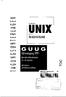 UNIX G U U G IN DEUTSCHLAND. Jahrestagung 1991. Rhein-Main-Hallen Wiesbaden 24.-26. September. Mit Hardwareund Software Ausstellung