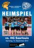 Handball-Bundesliga Saison 2014/2015 HEIMSPIEL. vs. HG Saarlouis. Samstag, 13. September 2014. GEA-Leser wissen mehr. GEA-User wissen s schneller.