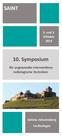 SAINT. 10. Symposium. 2. und 3. Oktober 2014. Schloss Johannisberg im Rheingau